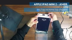 Apple iPad Mini 2 A1489 Güç On-Off Power ve Home Tuşu Değişimi